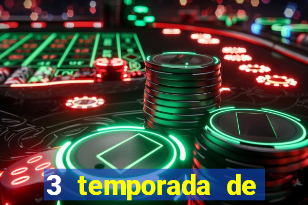 3 temporada de from torrent
